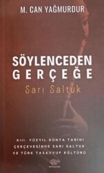 Söylenceden Gerçeğe - Ürün Yayınları