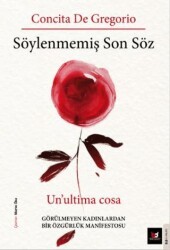 Söylenmemiş Son Söz - Beyaz Baykuş Yayınları