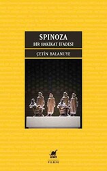 Spinoza: Bir Hakikat İfadesi - 1