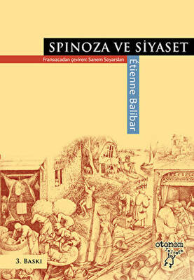 Spinoza ve Siyaset - 1