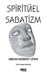 Spiritüel Sabatizm - 1