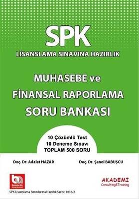 Akademi Consulting Training SPK Lisanslama Sınavına Hazırlık Muhasebe ve Finansal Raporlama Soru Bankası - 1