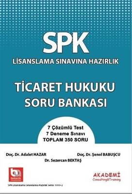 Akademi Consulting Training SPK Lisanslama Sınavına Hazırlık Ticaret Hukuku Soru Bankası - 1