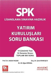 Akademi Consulting Training SPK Lisanslama Sınavına Hazırlık Yatırım Kuruluşları Soru Bankası - 1