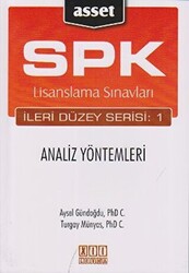 On İki Levha Yayınları SPK Lisanslama Sınavları İleri Düzey Serisi: 1 Analiz Yöntemleri - 1