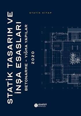 Statik Tasarım ve İnşa Esasları - 1