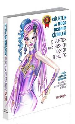 Stilistlik ve Moda Tasarım Çizimleri - Stylistics and Fashion Design Drawing - 1