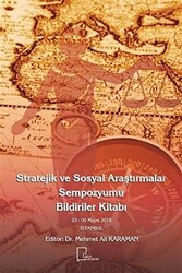Stratejik ve Sosyal Araştırmalar Sempozyumu Bildiriler Kitabı - 1