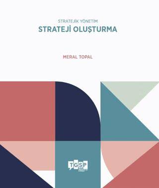 Stratejik Yönetim | Strateji Oluşturma - 1