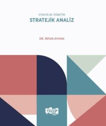 Stratejik Yönetim | Stratejik Analiz - 1