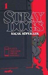 Stray Dogs - Kaçak Köpekler Sayı 1 Kapak A - 1