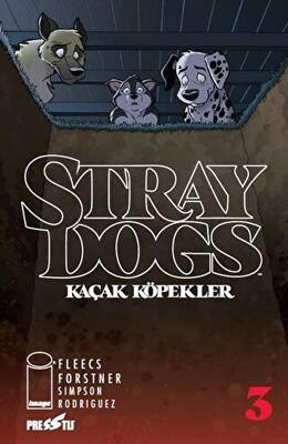 Stray Dogs - Kaçak Köpekler Sayı 3 Kapak A - 1