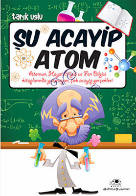 Şu Acayip Atom - 1