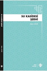 Su Kasidesi Şerhi - 1