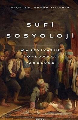Sufi Sosyoloji - 1