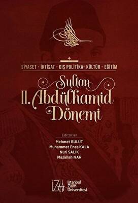 Sultan 2. Abdülhamid Dönemi - 1