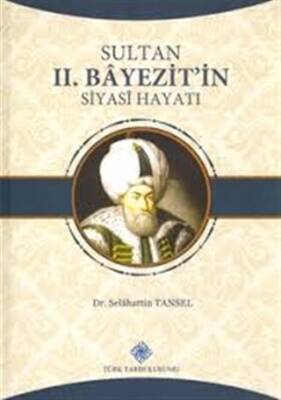 Sultan 2. Bayezit`in Siyahi Hayatı - 1