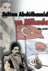Sultan Abdülhamid ve Mikado - 1