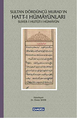 Sultan Dördüncü Murad`ın Hatt-ı Hümayunları - 1