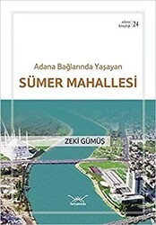 Sümer Mahallesi - Heyamola Yayınları