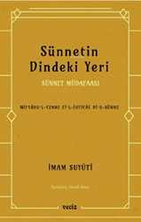 Sünnetin Dindeki Yeri - Sünnet Müdafaası - Veciz Yayınları