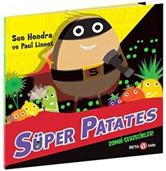 Süper Patates - Zombi Sebzecikler - 1