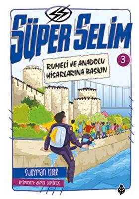 Süper Selim 3 - 1