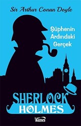 Şüphenin Ardındaki Gerçek - Sherlock Holmes - 1