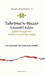 Tahrimu’n-Nazar Fi Kütübi’l-Kelam - 1