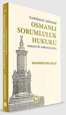 Tanzimat Dönemi Osmanlı Sorumluluk Hukuku Haksız Fiil Sorumluluğu - 1