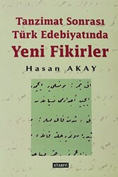 Tanzimat Sonrası Türk Edebiyatında Yeni Fikirler - 1