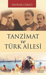 Tanzimat ve Türk Ailesi - 1