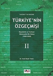 Tanzimat`tan Bugüne Türkiye`nin Özgeçmişi - 1