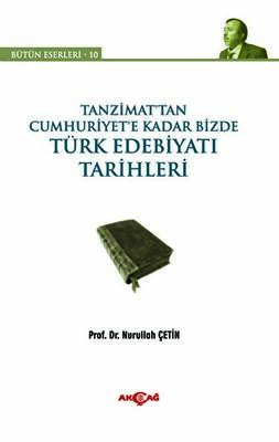 Tanzimat’tan Cumhuriyet’e Kadar Bizde Türk Edebiyatı Tarihleri - 1