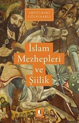 Tarih Boyunca İslam Mezhepleri ve Şiilik - 1
