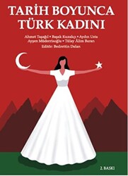 Tarih Boyunca Türk Kadını - 1