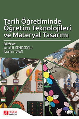 Tarih Öğretiminde Öğretim Teknolojileri ve Materyal Tasarımı - 1