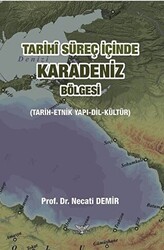 Tarihi Süreç İçinde Karadeniz Bölgesi - 1