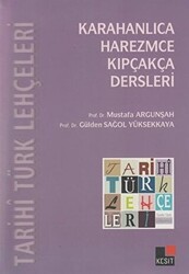 Tarihi Türk Lehçeleri; Karahanlıca, Harezmce, Kıpçakça Dersleri - 1