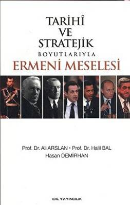 Tarihi ve Stratejik Boyutlarıyla Ermeni Meselesi - 1
