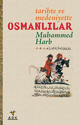 Tarihte ve Medeniyette Osmanlılar - 1