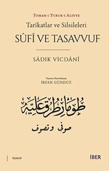 Tarikatlar ve Silsileleri - Sufi ve Tasavvuf - 1