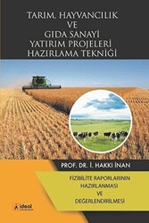 Tarım, Hayvancılık ve Gıda Sanayi Yatırım Projeleri Hazırlama Tekniği - 1
