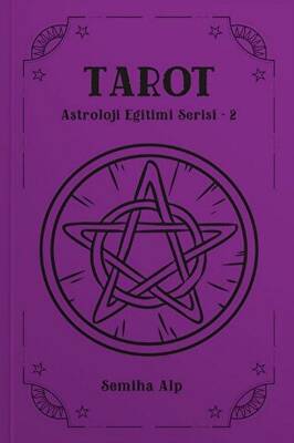 Tarot – Astroloji Eğitimi Serisi 2 - 1