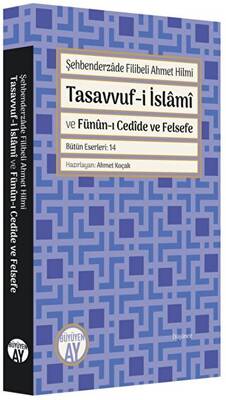Tasavvuf-i İslami ve Fünun-ı Cedide ve Felsefe - 1