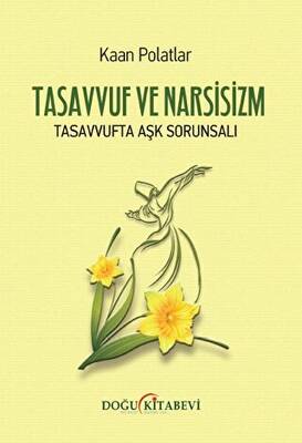 Tasavvuf Ve Narsizm - 1