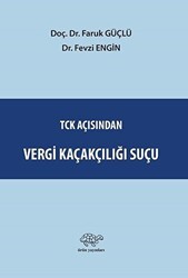 TCK Açısından Vergi Kaçakçılığı Suçu - Ürün Yayınları