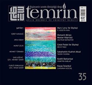 Temrin Düşünce ve Edebiyat Dergisi Sayı: 35 Mart 2011 - 1