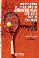 Tenis Sporunda Geleneksel Öğretim Yöntemlerine Karşın Farklılıkla Öğretim Yönteminin Tenis Performansına Etkileri - 1