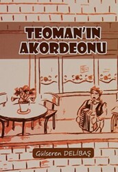 Teoman`ın Akordeonu - 1